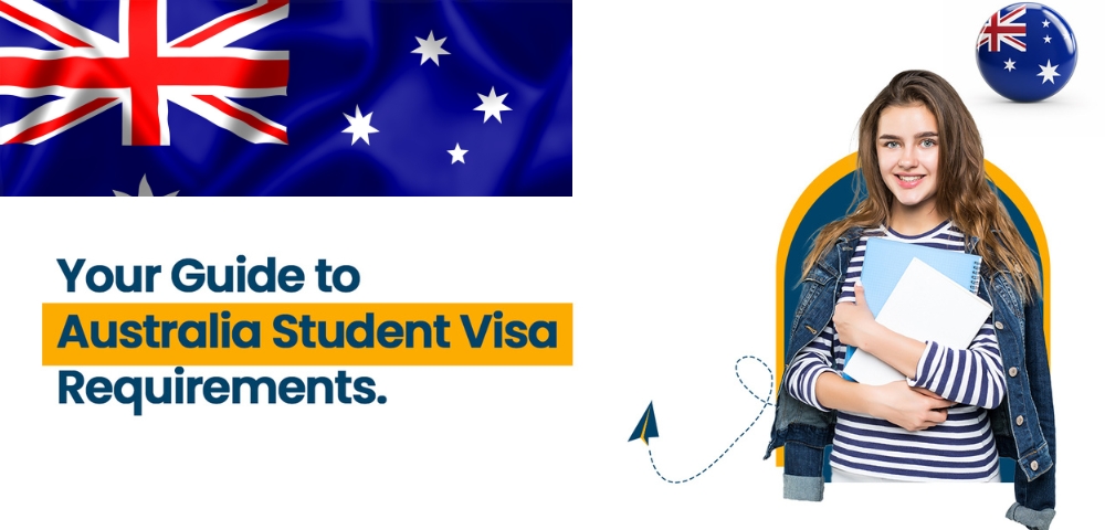 Meeting the Student Visa Requirements for Australia